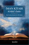 İman Kitabı Kit&acirc;b&uuml;'l-&Icirc;m&acirc;n