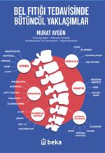 Bel Fıtığı Tedavisinde Bütüncül Yaklaşımlar