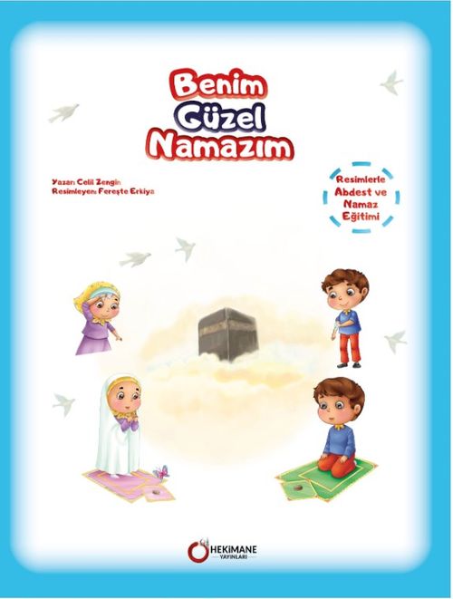 Benim Güzel Namazım
