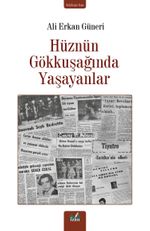 Hüznün Gökkuşağında Yaşayanlar