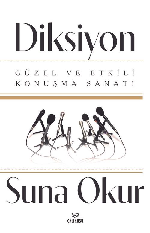 Diksiyon & Güzel ve Etkili Konuşma Sanatı