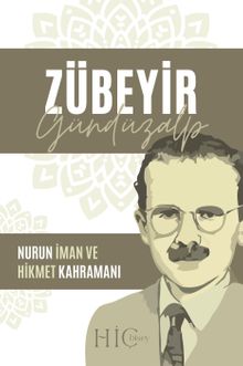 Zübeyir Gündüzalp & Nurun İman ve Hikmet Kahramanı