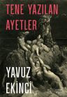 Tene Yazılan Ayetler
