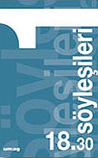 18.30 Söyleşileri 1.Kitap