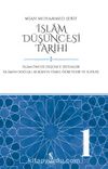 İslam Düşüncesi Tarihi 1 & İslam Öncesi Düşünce Sistemleri - İslam’ın Doğuşu, Kur’an’ın Temel Öğretileri ve Sufiler