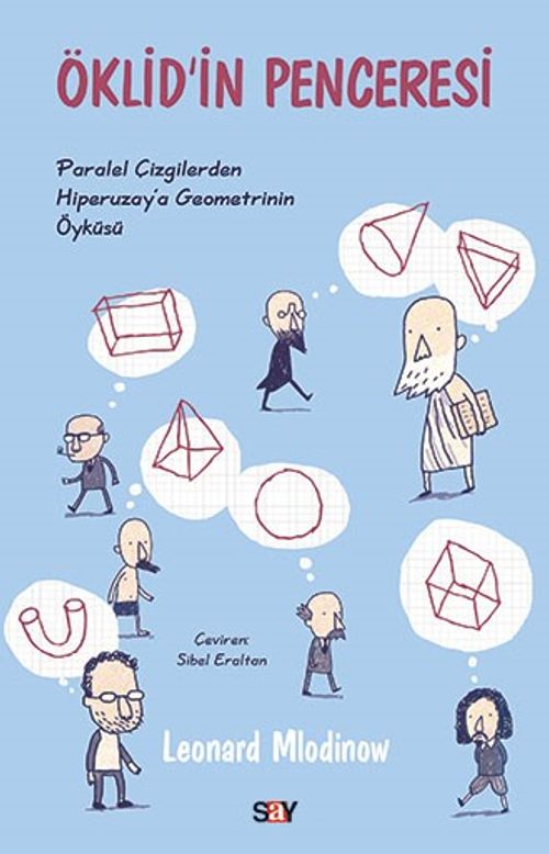 Öklid'in Penceresi & Paralel Çizgilerden Hiperuzay'a Geometrinin Öyküsü