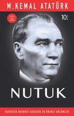 Nutuk & Herkesin Okuması Gereken En Önemli Bölümler