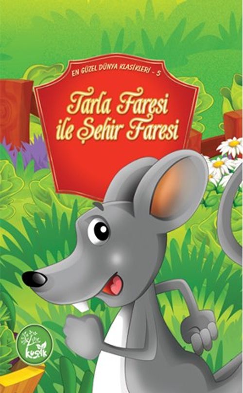 Tarla Faresi ile Şehir Faresi / En Güzel Dünya Klasikleri 5