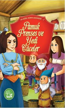 Pamuk Prenses ve Yedi Cüceler / En Güzel Dünya Klasikleri 2