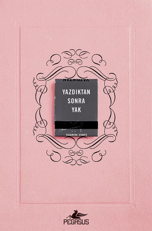 Yazdıktan Sonra Yak