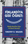 Finlandiya Gibi Öğret: Mutlu Sınıflar İçin 33 Basit Strateji