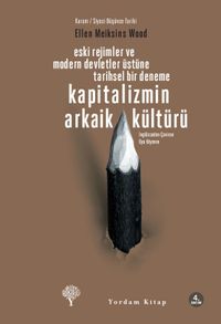 Kapitalizmin Arkaik Kültürü