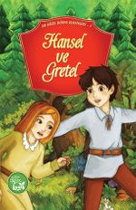 Hansel ve Gretel / En Güzel Dünya Klasikleri 1