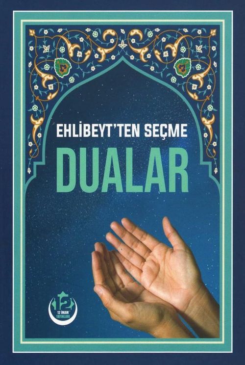 Ehlibeyt'ten Seçme Dualar (Küçük Boy)