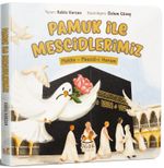Pamuk ile Mescidlerimiz / Mekke - Mescid-i Haram