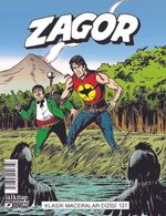 Zagor Klasik Maceralar Cilt 131 / Volkan'ın Kenarında-Mohawk Kanı-Terkedilmiş Maden-Acımasızca