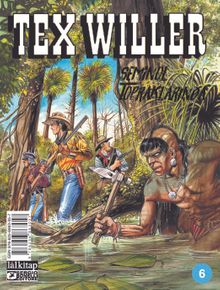Tex Willer Sayı 6 / Seminol Topraklarında