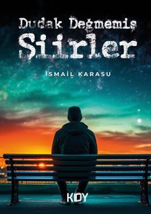 Dudak Değmemiş Şiirler 