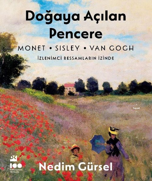 Doğaya Açılan Pencere & İzlenimci Ressamların İzinde