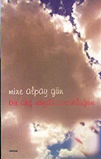 Bir Düş müydü Çocukluğum