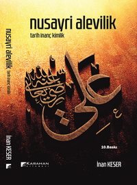 Nusayri Alevilik & Tarih İnanç Kimlik