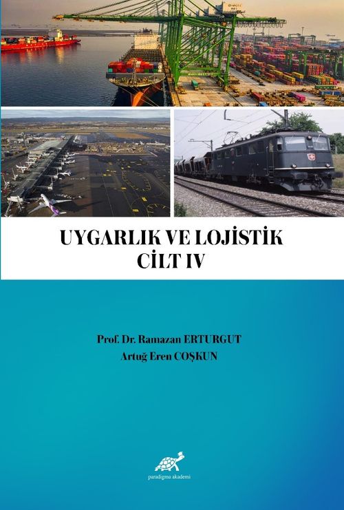 Uygarlık ve Lojistik IV