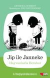 Jip ile Janneke / Hayvanlarla Beraber