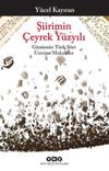 Şiirimin Çeyrek Yüzyılı & Günümüz Türk Şiiri Üzerine Makaleler
