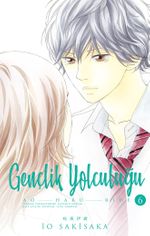 Gençlik Yolculuğu 6. Cilt