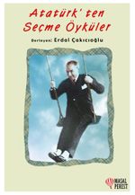 Atatürk'ten Seçme Öyküler