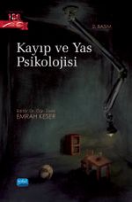 Kayıp ve Yas Psikolojisi