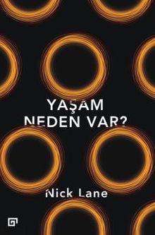 Yaşam Neden Var?