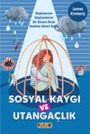 Sosyal Kaygı ve Utanga&ccedil;lık
