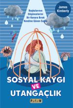 Sosyal Kaygı ve Utangaçlık