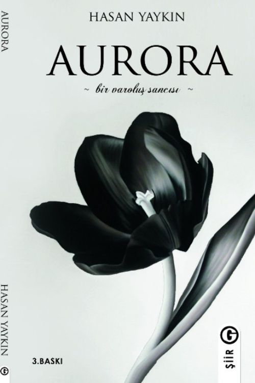Aurora (Bir Varoluş Sancısı)