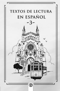 Textos De Lectura En Español 3 & İspanyolca Okuma Metinleri 3