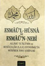 Esmaü'l-Hüsna ve Esmaü'n-Nebi (Cep Boy)
