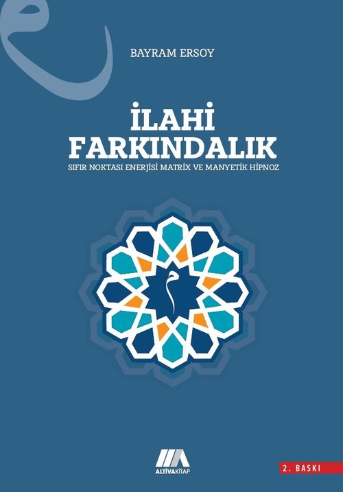 İlahi Farkındalık & Sıfır Noktası Enerjisi-Matrix ve Manyetik Hipnoz