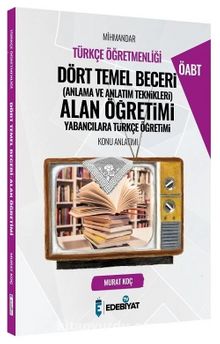 ÖABT Türkçe Öğretmenliği Mihmandar Dört Temel Beceri ve Alan Eğitimi Yabancılara Türkçe Öğretimi Konu Anlatımı