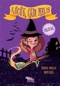Küçük Cadı Melis - Okulda
