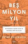 Beş Milyon Yıl