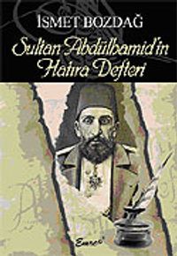 Sultan Abdülhamid'in Hatıra Defteri