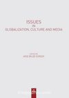 Issues In Globalization, Culture And Media