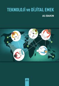 Teknoloji ve Dijital Emek 