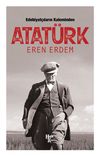 Edebiyat&ccedil;ıların Kaleminden Atat&uuml;rk