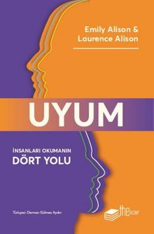 Uyum & İnsanları Okumanın Dört Yolu