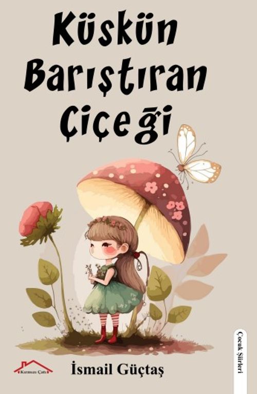 Küskün Barıştıran Çiçeği