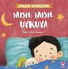 Mışıl Mışıl Uykuya - G&uuml;nl&uuml;k Rutinlerim