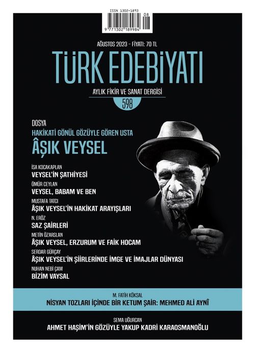 Türk Edebiyatı Aylık Fikir ve Sanat Dergisi Sayı:598 Ağustos 2023