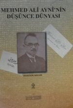 Mehmed Ali Ayni’nin Düşünce Dünyası (11-G-2)